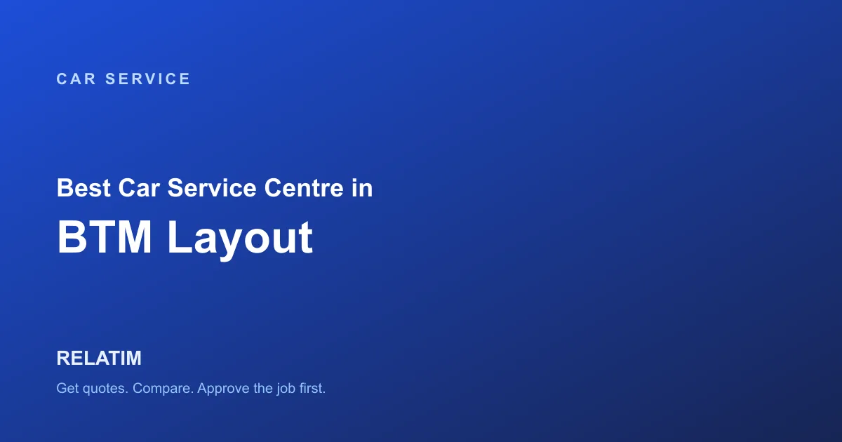 Best Car Service Centre in BTM Layout, Bangalore